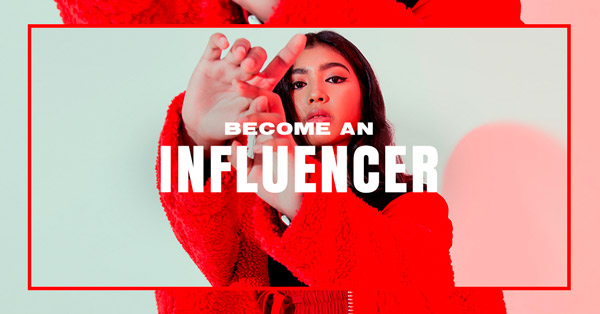 Becomeaninfluencer_600